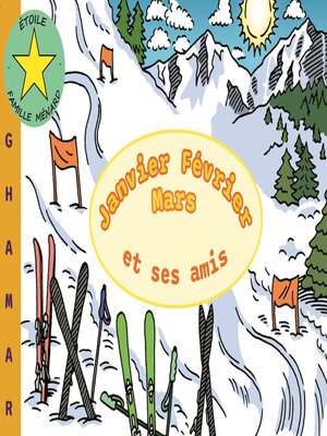 cover image of Janvier Février Mars et ses amis